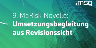 9. MaRisk-Novelle: Umsetzungsbegleitung aus Revisionssicht