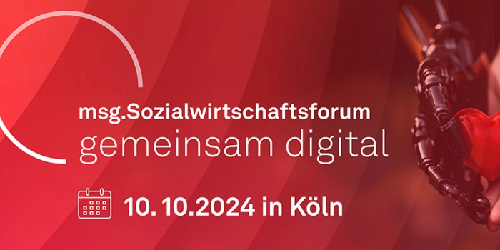 Nachbericht zum msg.Sozialwirtschaftsforum: „gemeinsam digital“