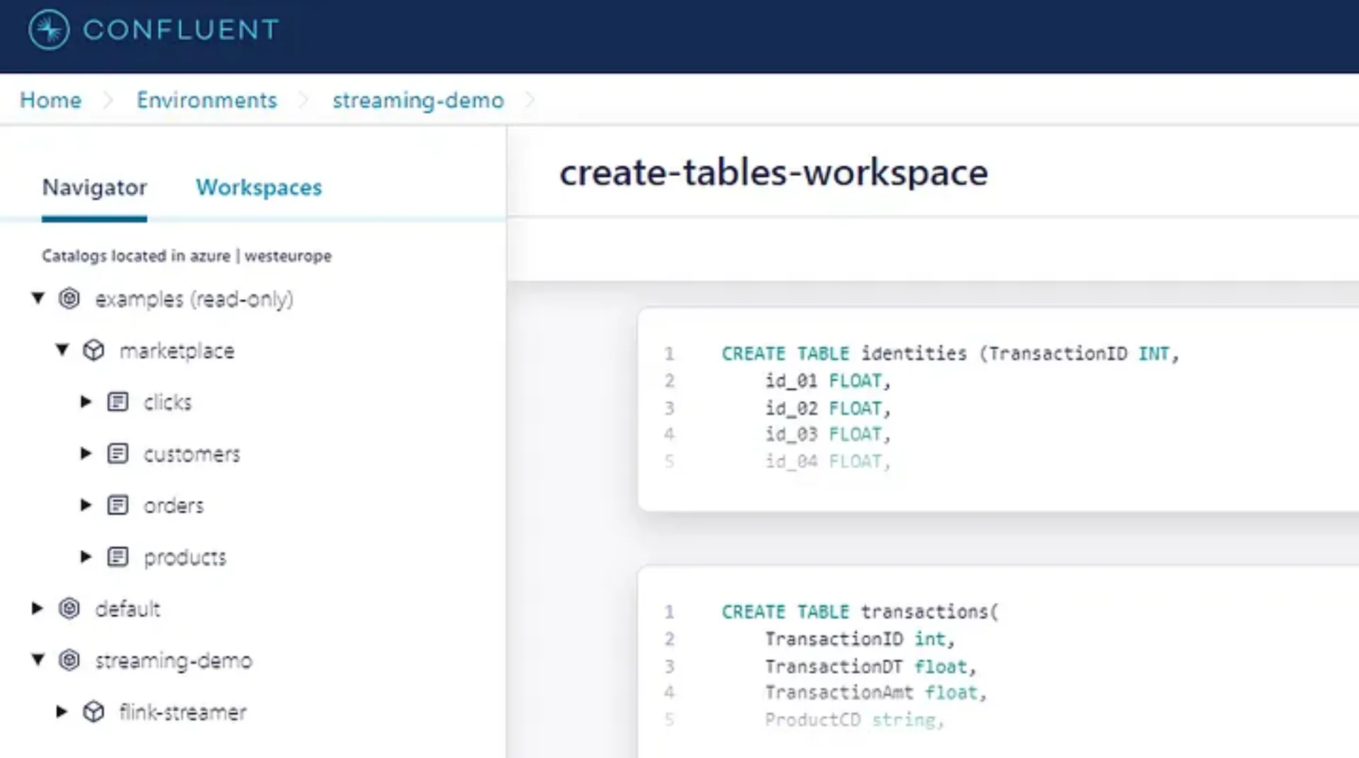 Confluent Cloud UI showing the "streaming-demo" workspace with SQL code to create tables and a left-side navigator listing data catalogs like "marketplace" and "default".